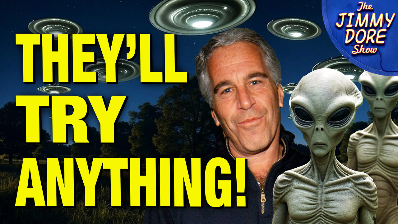 Aliens Are Coming To Distract Us From Epstein!